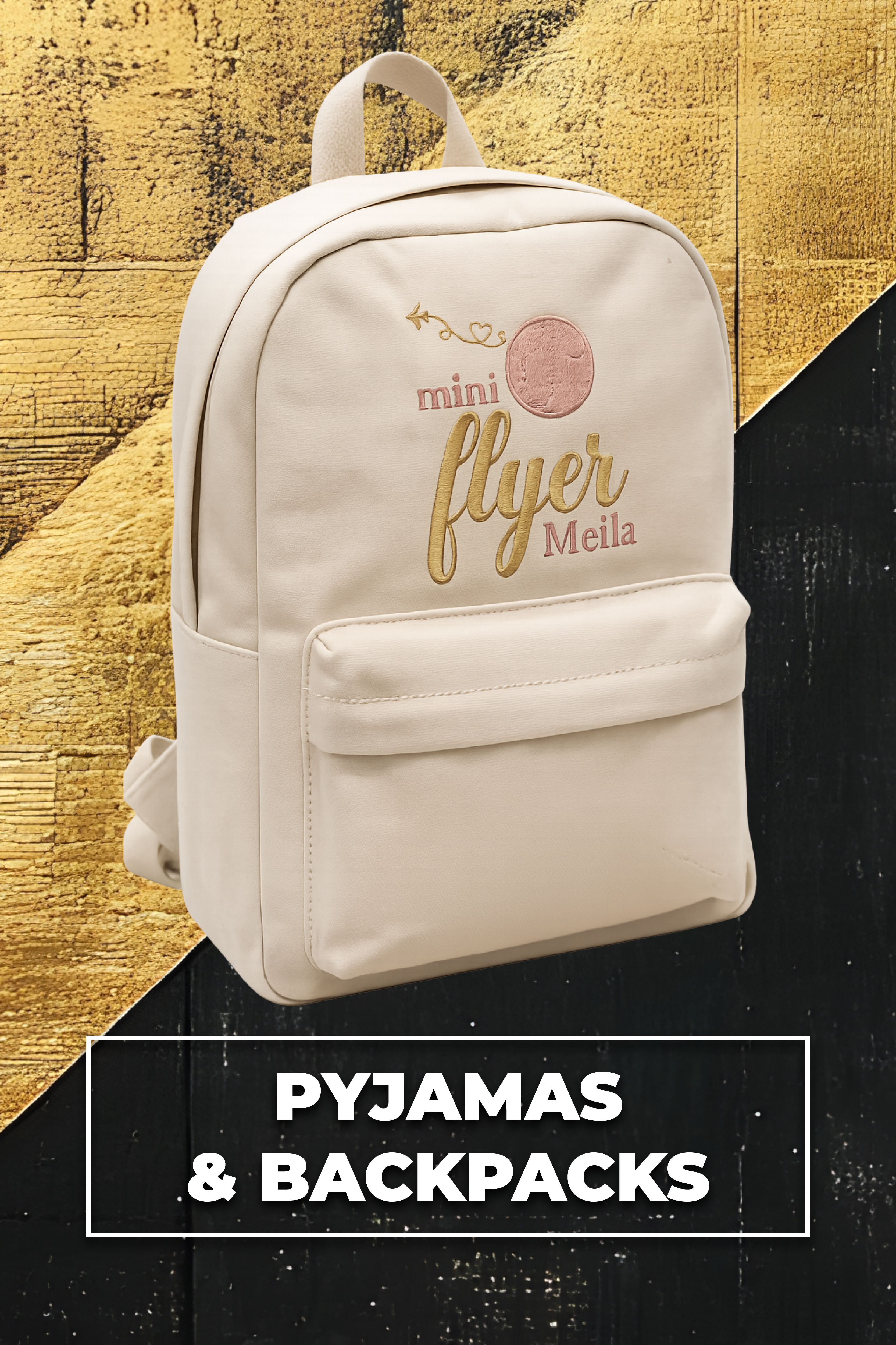 Pyjamas & Backpacks